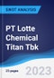 PT Lotte Chemical Titan Tbk - Strategy, SWOT and Corporate Finance Report - Product Thumbnail Image