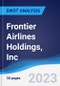 Frontier Airlines Holdings, Inc. - Company Profile and SWOT Analysis - Product Thumbnail Image