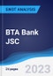 BTA Bank JSC - Company Profile and SWOT Analysis - Product Thumbnail Image