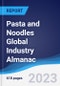 Pasta and Noodles Global Industry Almanac 2018-2027 - Product Thumbnail Image