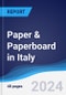 Paper & Paperboard in Italy - Product Image