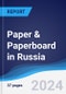 Paper & Paperboard in Russia - Product Image