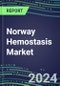 2025 Norway Hemostasis Market Database - 2024 Supplier Shares and Strategies, 2024-2029 Volume and Sales Segment Forecasts for 40 Coagulation Tests - Product Thumbnail Image