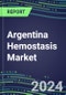 Argentina Hemostasis Market Database - Supplier Shares and Strategies, 2023-2028 Volume and Sales Segment Forecasts for 40 Coagulation Tests - Product Thumbnail Image