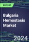 Bulgaria Hemostasis Market Database - Supplier Shares and Strategies, 2023-2028 Volume and Sales Segment Forecasts for 40 Coagulation Tests - Product Image