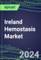 2025 Ireland Hemostasis Market Database - 2024 Supplier Shares and Strategies, 2024-2029 Volume and Sales Segment Forecasts for 40 Coagulation Tests - Product Image