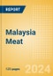 Malaysia Meat - Market Assessment and Forecasts to 2028 - Product Image