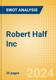 Robert Half Inc (RHI) - Financial and Strategic SWOT Analysis Review- Product Image