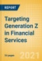 Targeting Generation Z in Financial Services - Product Thumbnail Image
