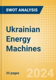 Ukrainian Energy Machines (TATM) - Financial and Strategic SWOT Analysis Review- Product Image