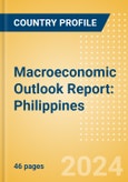 Macroeconomic Outlook Report: Philippines- Product Image