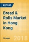 Bread & Rolls (Bakery & Cereals) Market in Hong Kong - Outlook to 2022: Market Size, Growth and Forecast Analytics - Product Thumbnail Image