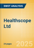 Healthscope Ltd - Strategic SWOT Analysis Review- Product Image