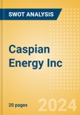 Caspian Energy Inc - Strategic SWOT Analysis Review- Product Image