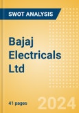 Bajaj Electricals Ltd (BAJAJELEC) - Financial and Strategic SWOT Analysis Review- Product Image