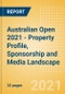 Australian Open (Tennis Grand Slam) 2021 - Property Profile, Sponsorship and Media Landscape - Product Thumbnail Image