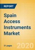 Spain Access Instruments Market Outlook to 2025 - Retractors and Trocars- Product Image