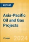 Asia-Pacific Oil and Gas Projects Outlook to 2028 - Development Stage, Capacity, Capex and Contractor Details of All New Build and Expansion Projects - Product Image
