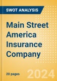 Main Street America Insurance Company - Strategic SWOT Analysis Review- Product Image