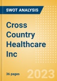 Cross Country Healthcare Inc (CCRN) - Financial and Strategic SWOT Analysis Review- Product Image