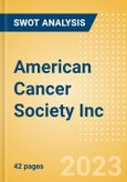American Cancer Society Inc - Strategic SWOT Analysis Review- Product Image