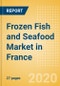 Frozen Fish and Seafood (Fish and Seafood) Market in France - Outlook to 2024; Market Size, Growth and Forecast Analytics (updated with COVID-19 Impact) - Product Thumbnail Image