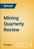 Mining Quarterly Review - Q1 2024- Product Image