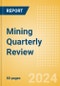 Mining Quarterly Review - Q1 2024 - Product Thumbnail Image