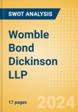 Womble Bond Dickinson (UK) LLP - Strategic SWOT Analysis Review- Product Image