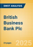 British Business Bank Plc - Strategic SWOT Analysis Review- Product Image