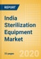 India Sterilization Equipment Market Outlook to 2025 - Chemical Sterilizers, Physical Sterilizers and Ultraviolet Sterilizers - Product Thumbnail Image