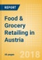 Food & Grocery Retailing in Austria, Market Shares, Summary and Forecasts to 2022 - Product Thumbnail Image