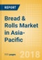 Bread & Rolls (Bakery & Cereals) Market in Asia-Pacific - Outlook to 2022: Market Size, Growth and Forecast Analytics - Product Thumbnail Image