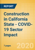 Construction in California State - COVID-19 Sector Impact- Product Image