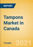 Tampons (Feminine Hygiene) Market in Canada - Outlook to 2025; Market Size, Growth and Forecast Analytics (updated with COVID-19 Impact)- Product Image