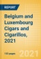 Belgium and Luxembourg Cigars and Cigarillos, 2021 - Product Thumbnail Image