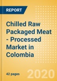 Chilled Raw Packaged Meat - Processed (Meat) Market in Colombia - Outlook to 2024: Market Size, Growth and Forecast Analytics (updated with COVID-19 Impact)- Product Image