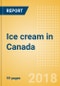 Country Profile: Ice cream in Canada - Product Thumbnail Image