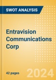 Entravision Communications Corp (EVC) - Financial and Strategic SWOT Analysis Review- Product Image