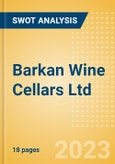Barkan Wine Cellars Ltd - Strategic SWOT Analysis Review- Product Image