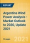 Argentina Wind Power Analysis - Market Outlook to 2030, Update 2021 - Product Thumbnail Image