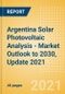 Argentina Solar Photovoltaic (PV) Analysis - Market Outlook to 2030, Update 2021 - Product Thumbnail Image