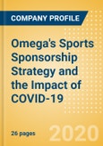 Omega's Sports Sponsorship Strategy and the Impact of COVID-19- Product Image