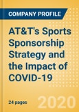 AT&T's Sports Sponsorship Strategy and the Impact of COVID-19- Product Image