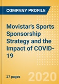 Movistar's Sports Sponsorship Strategy and the Impact of COVID-19- Product Image