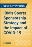 IBM's Sports Sponsorship Strategy and the Impact of COVID-19- Product Image