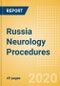 Russia Neurology Procedures Outlook to 2025 - Hydrocephalus Shunting Procedures, Neurovascular Thrombectomy Procedures, ICP Procedures and Others. - Product Thumbnail Image