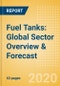 Fuel Tanks: Global Sector Overview & Forecast - Product Thumbnail Image