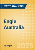 Engie Australia - Strategic SWOT Analysis Review- Product Image