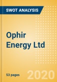 Ophir Energy Ltd - Strategic SWOT Analysis Review- Product Image
